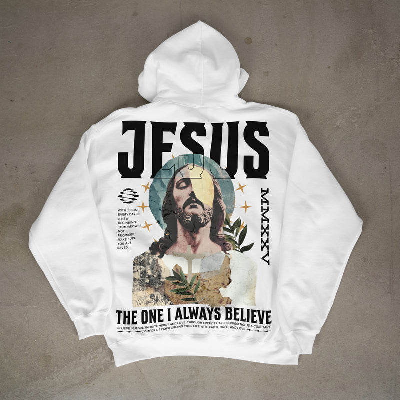 Believe in Jesus Hoodie
